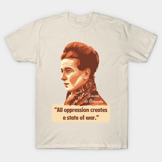 Simone de Beauvoir Portrait and Quote T-Shirt by Slightly Unhinged